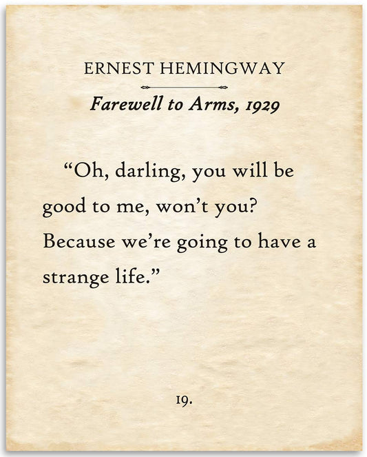 Ernest Hemingway - Oh Darling, You Will be Good to Me, Won't You - Classic Book Page Quote Print, Office Decoration and Classroom Literature Decor, 11x14 Unframed Typography Book Page Print Poster