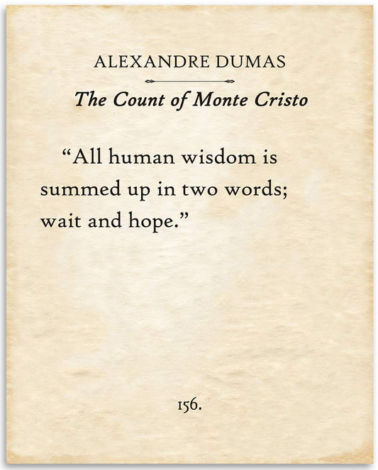 Alexandre Dumas - The Count of Monte Cristo All Human Wisdom - Classic Book Page Literature, Inspirational Art Print, Antique Book Quote Wall Art Home Decor, 11x14 Unframed Typography Print Poster