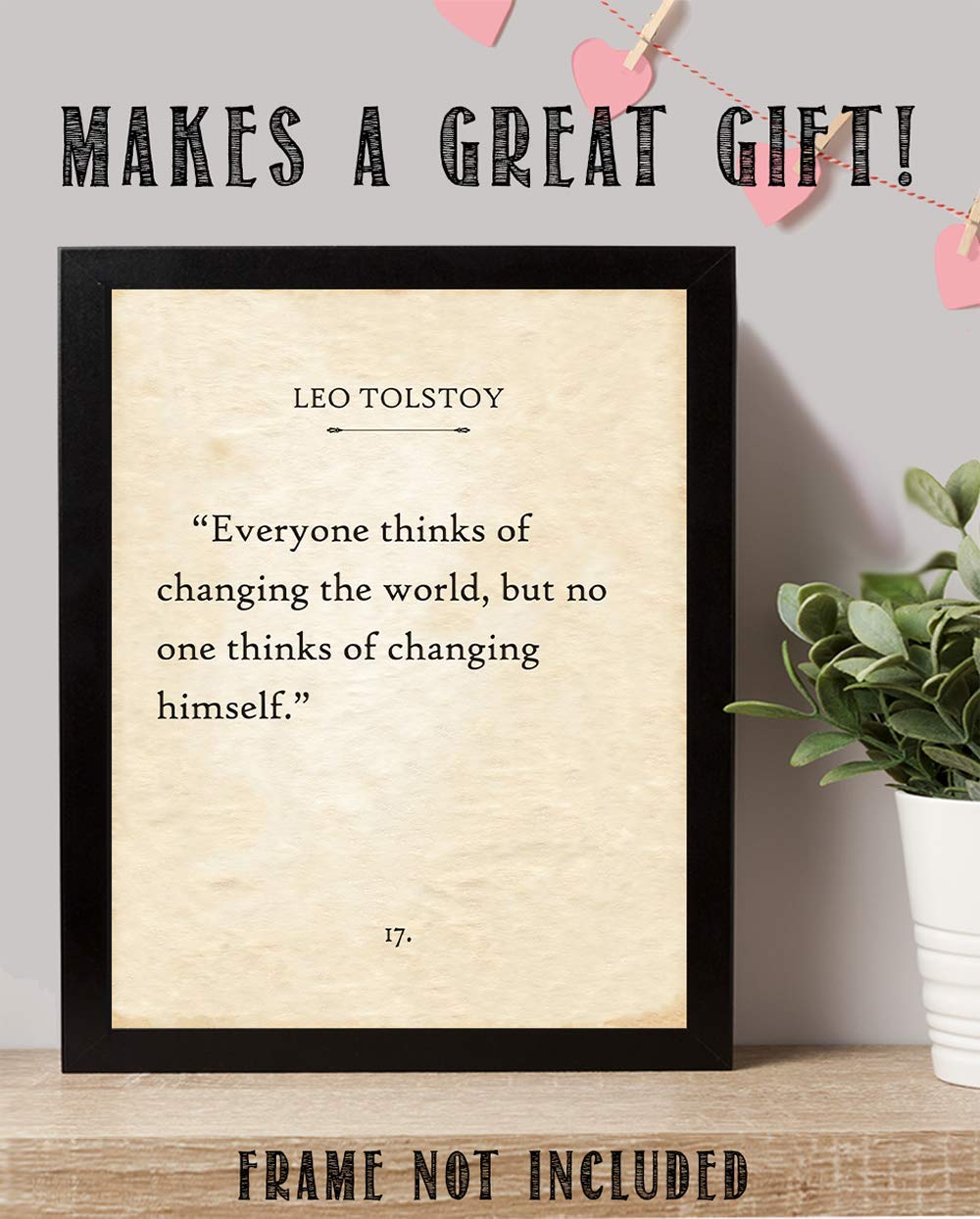 Leo Tolstoy - Everyone Thinks Of Changing the World - Words of Wisdom Quote for Home and Office Decor, Great Inspirational and Motivational Gift Idea, 11x14 Unframed Typography Book Page Print Poster