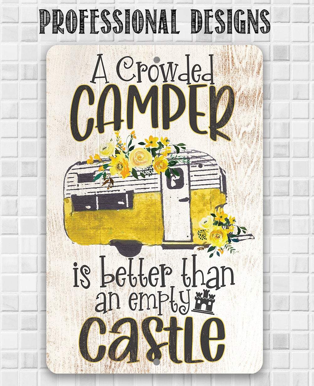 A Crowded Camper - Metal Sign | Lone Star Art.