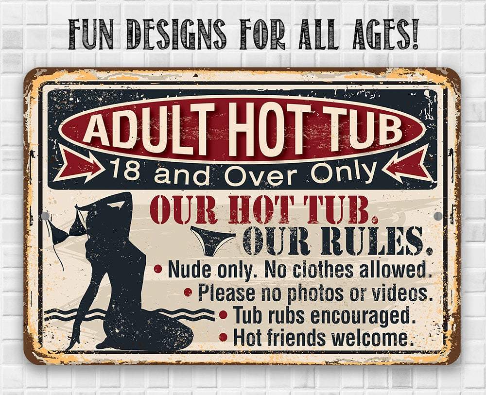 Adult Hot Tub - Metal Sign | Lone Star Art.