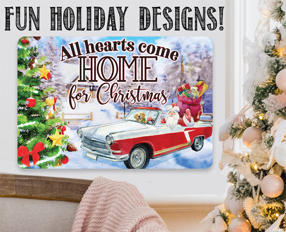 All Hearts Come Home For Christmas - Metal Sign Metal Sign Lone Star Art