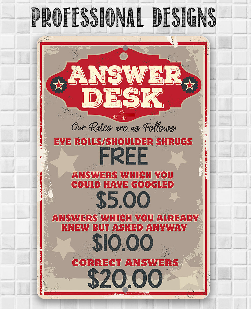 Answer Desk - Metal Sign Metal Sign Lone Star Art
