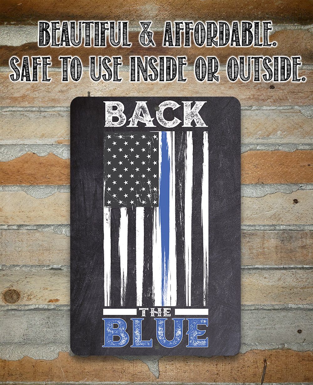 Back The Blue - Metal Sign | Lone Star Art.