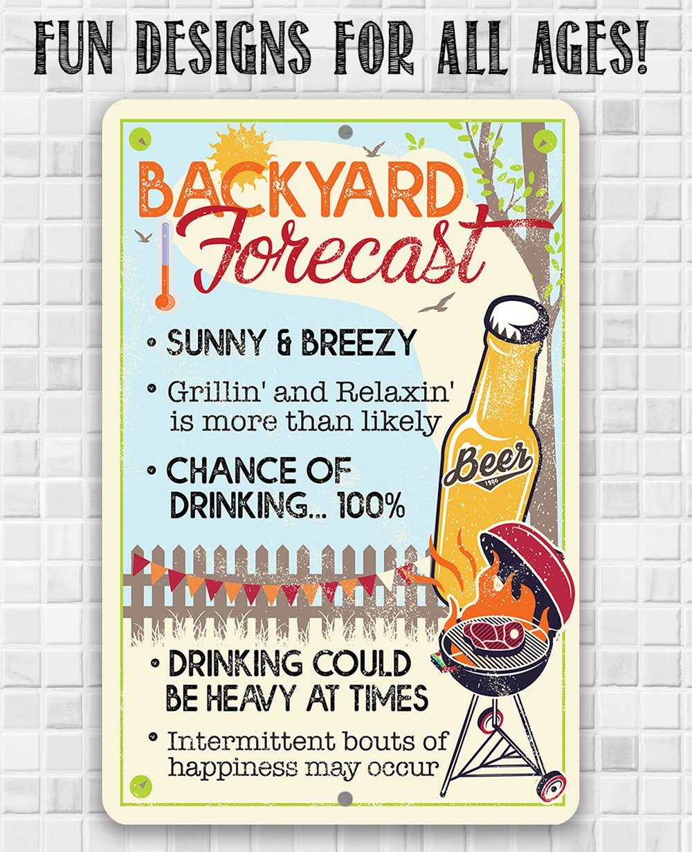 Backyard Forecast - Metal Sign | Lone Star Art.