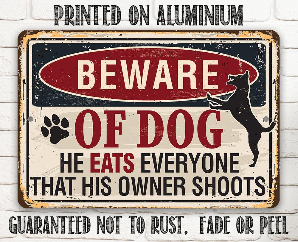 Beware of Dog - Metal Sign | Lone Star Art.