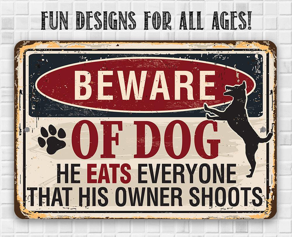 Beware of Dog - Metal Sign | Lone Star Art.