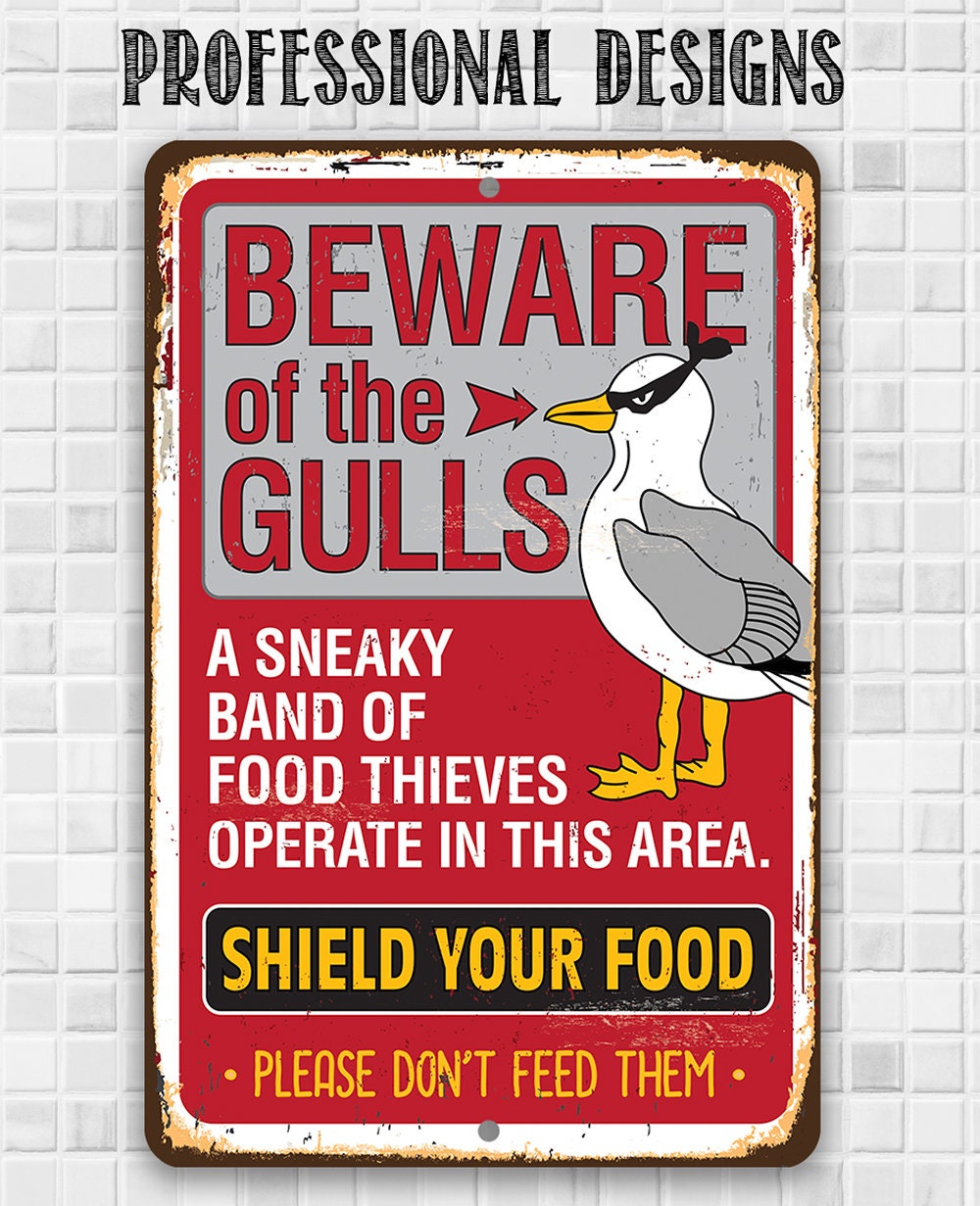 Beware of the Gulls - Metal Sign Metal Sign Lone Star Art