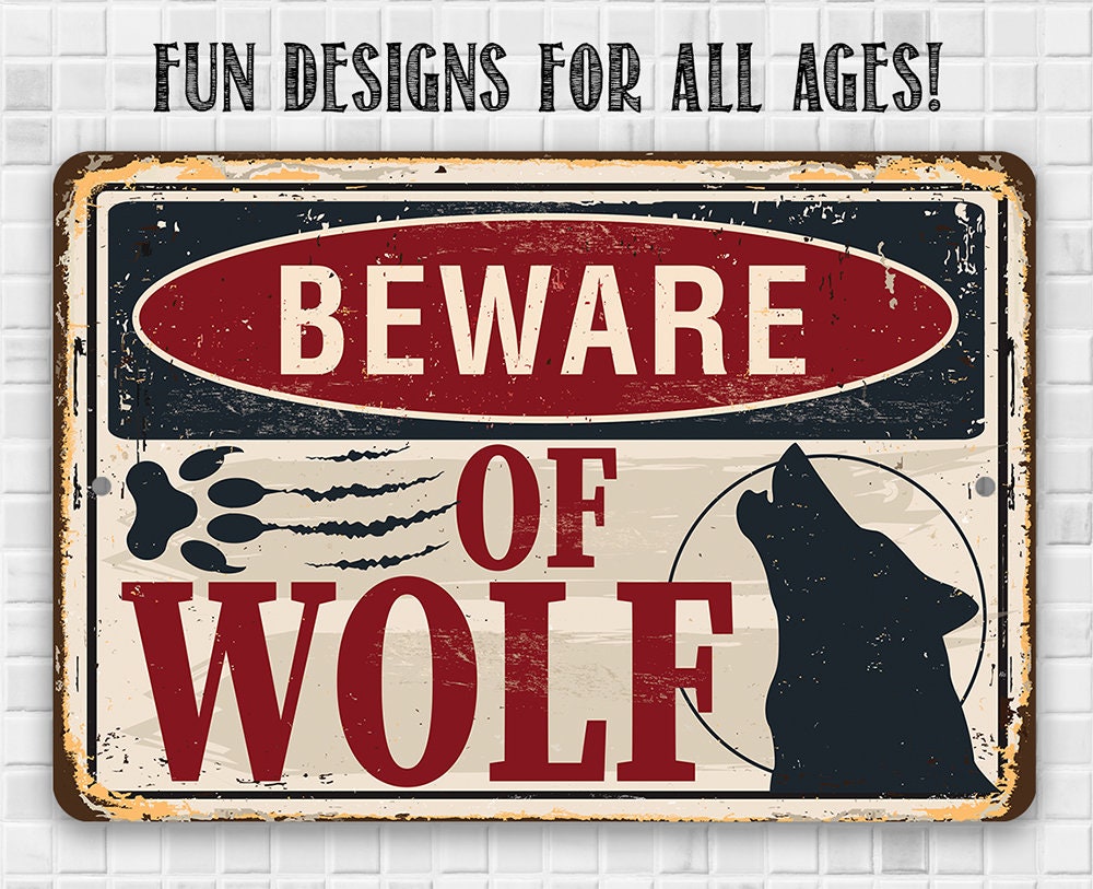 Beware of Wolf - Metal Sign Metal Sign Lone Star Art