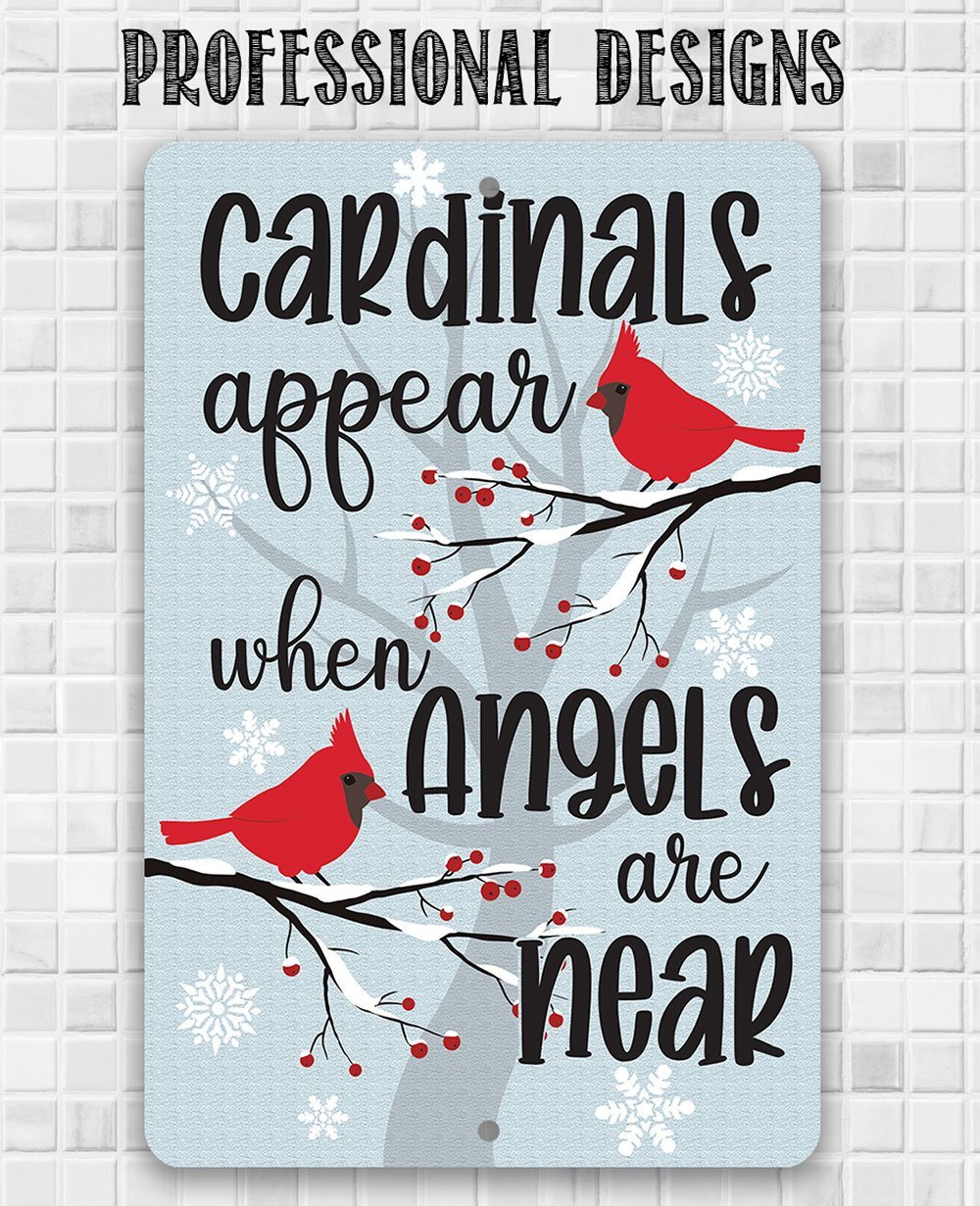 Cardinals Appear - Metal Sign | Lone Star Art.