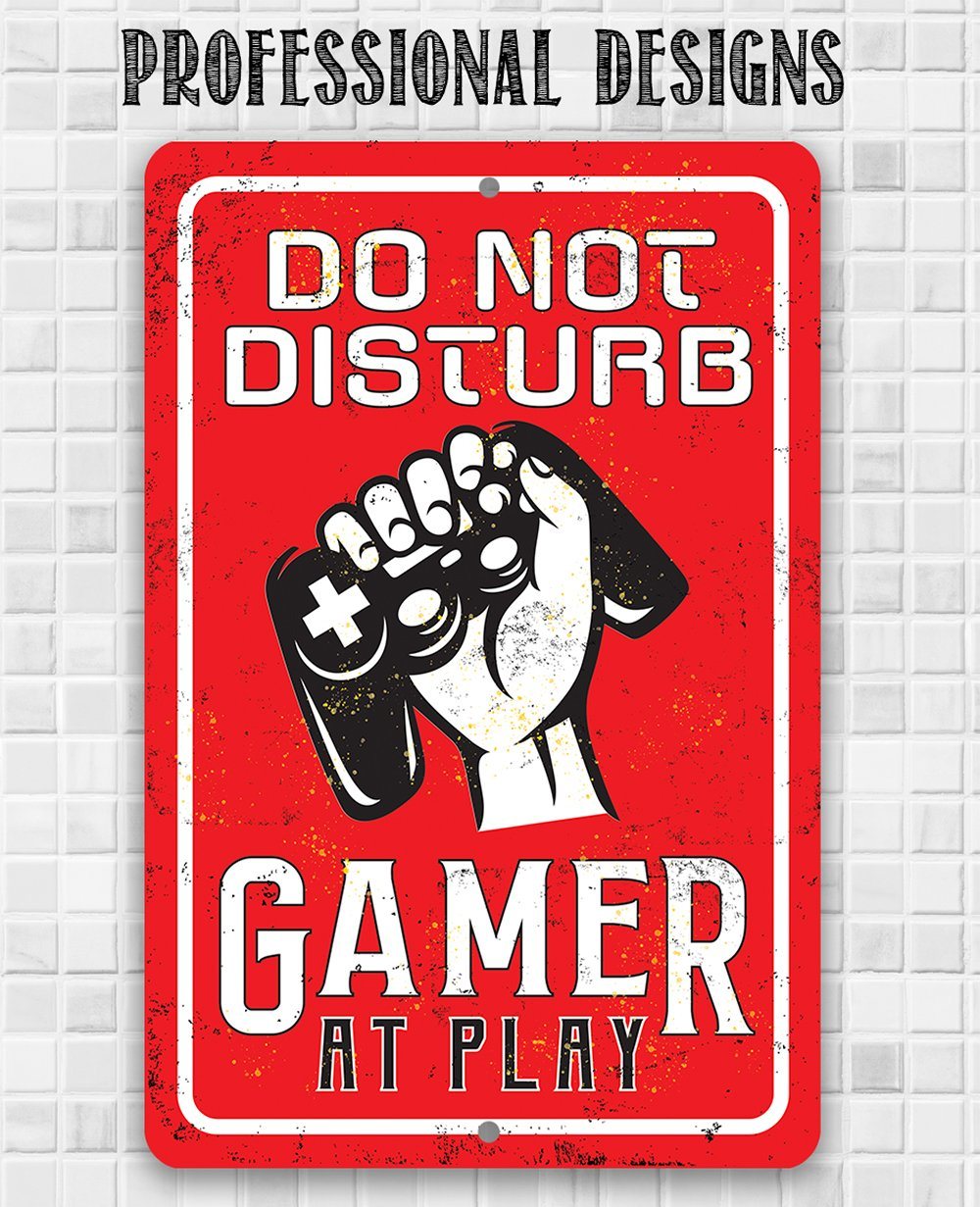 Danger Do Not Disturb Gamer- Metal Sign | Lone Star Art.