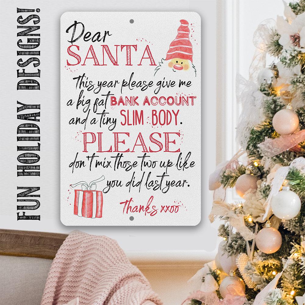 Dear Santa - Metal Sign | Lone Star Art.