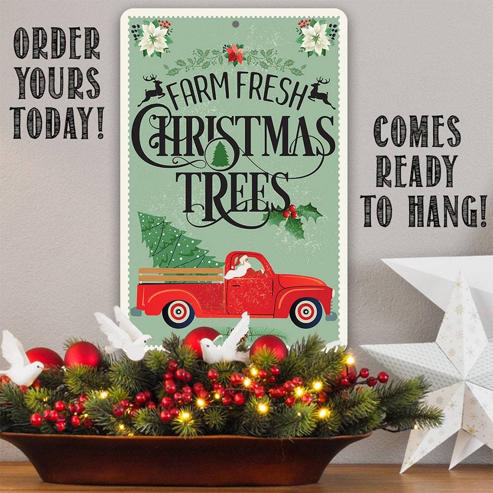 Farm Fresh Christmas Trees - Metal Sign | Lone Star Art.