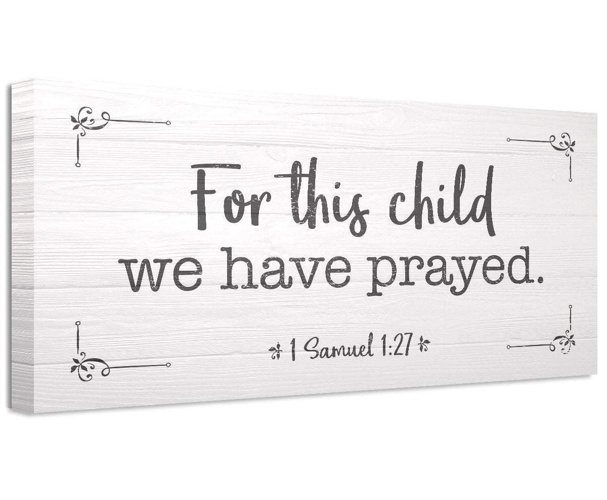 For This Child We Have Prayed 2 - Canvas | Lone Star Art.