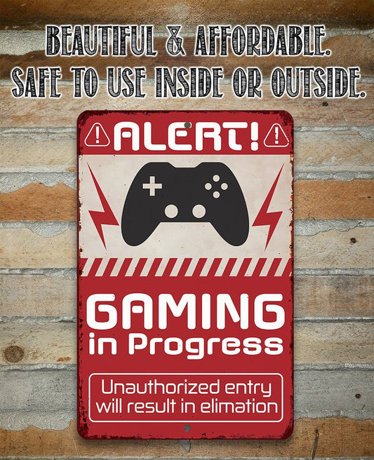 Gaming In Progress - Metal Sign | Lone Star Art.