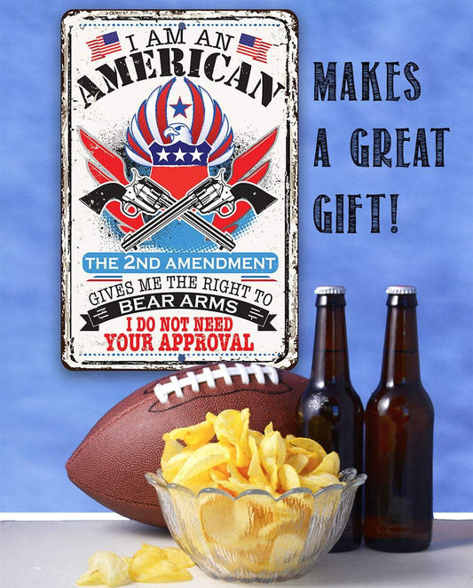 I Am An American - Metal Sign | Lone Star Art.
