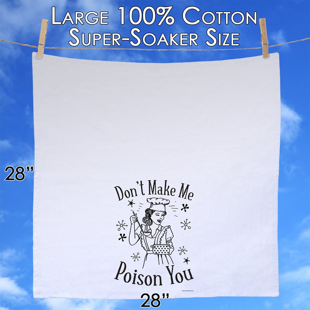 Funny Joked Themed Kitchen Tea Towels - Don't Make Me Poison You Kitchen Towels Decorative Dish Towels with Sayings, Gifts- Multi-Use Towels