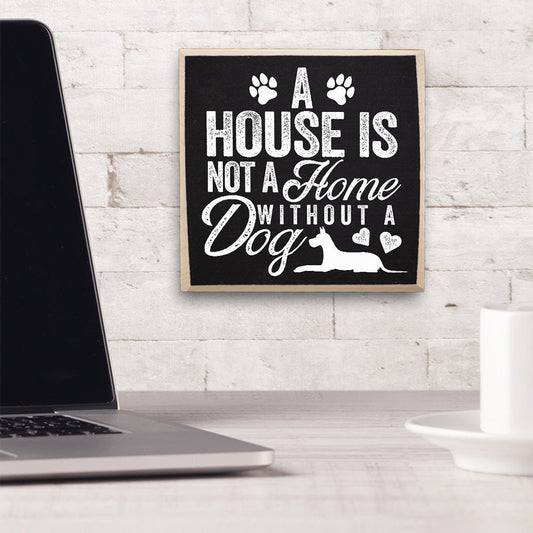 Dog Gifts - A House is Not a Home Without a Dog-Wooden Sign - Sayings-Dog Room Decor-Office Decorations for Work, Dog Lovers Gifts for Women