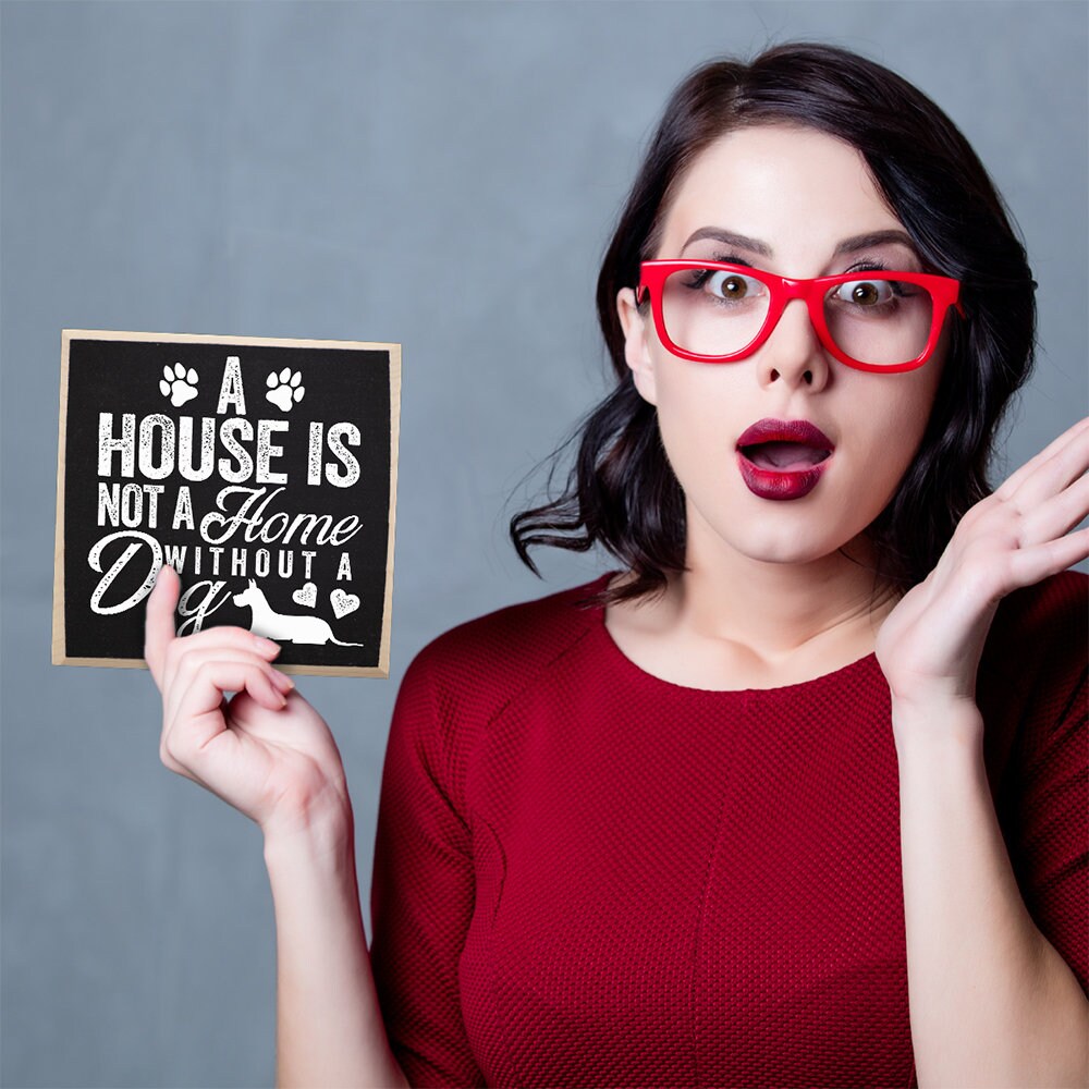 Dog Gifts - A House is Not a Home Without a Dog-Wooden Sign - Sayings-Dog Room Decor-Office Decorations for Work, Dog Lovers Gifts for Women