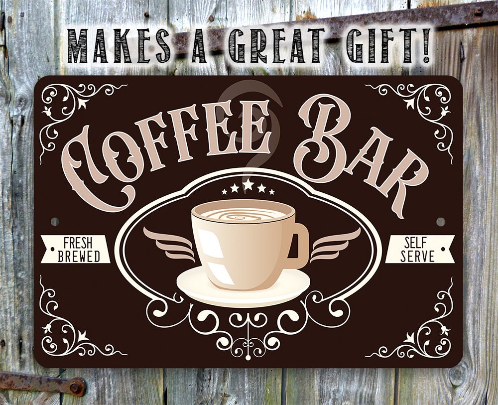Tin - Metal Sign - Coffee Bar Fresh Brewed - Durable - 8x12 12x18 Use Indoor/Outdoor - Cafe Decor and Gift for Coffee Lovers
