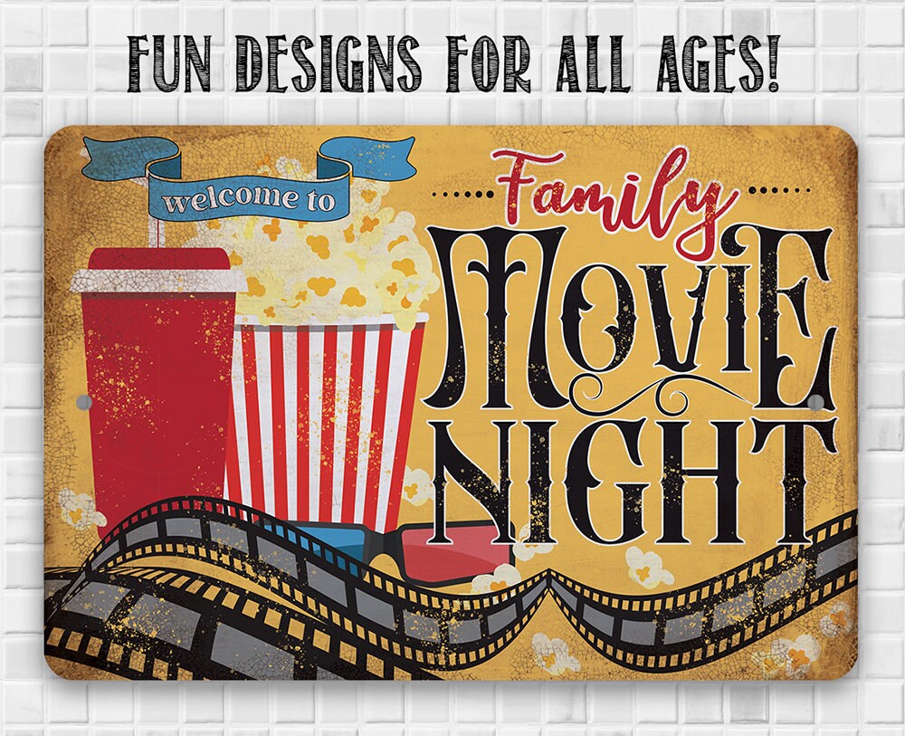 Tin - Metal Sign - Welcome to Family Movie Night - 8" x 12" or 12" x 18" Use Indoor/Outdoor - Decor for Home Theater