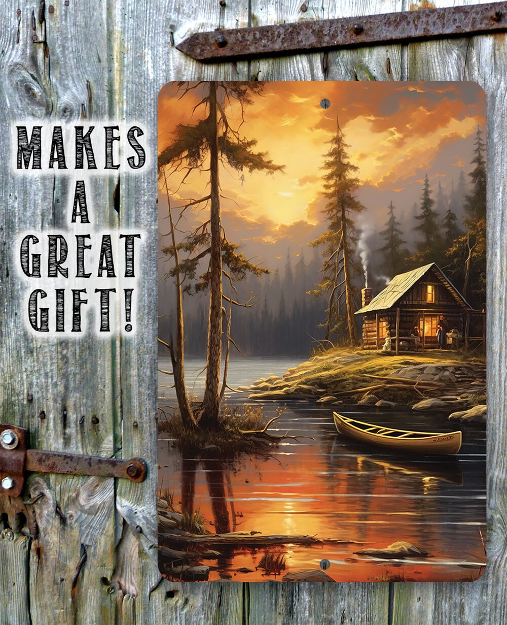 Tin - Cabin on the Lake Painting Art-Metal Sign-8"x12"/12"x18"-indoor/outdoor -Shed or Shak Decor and Housewarming Gift for Outdoorsy People