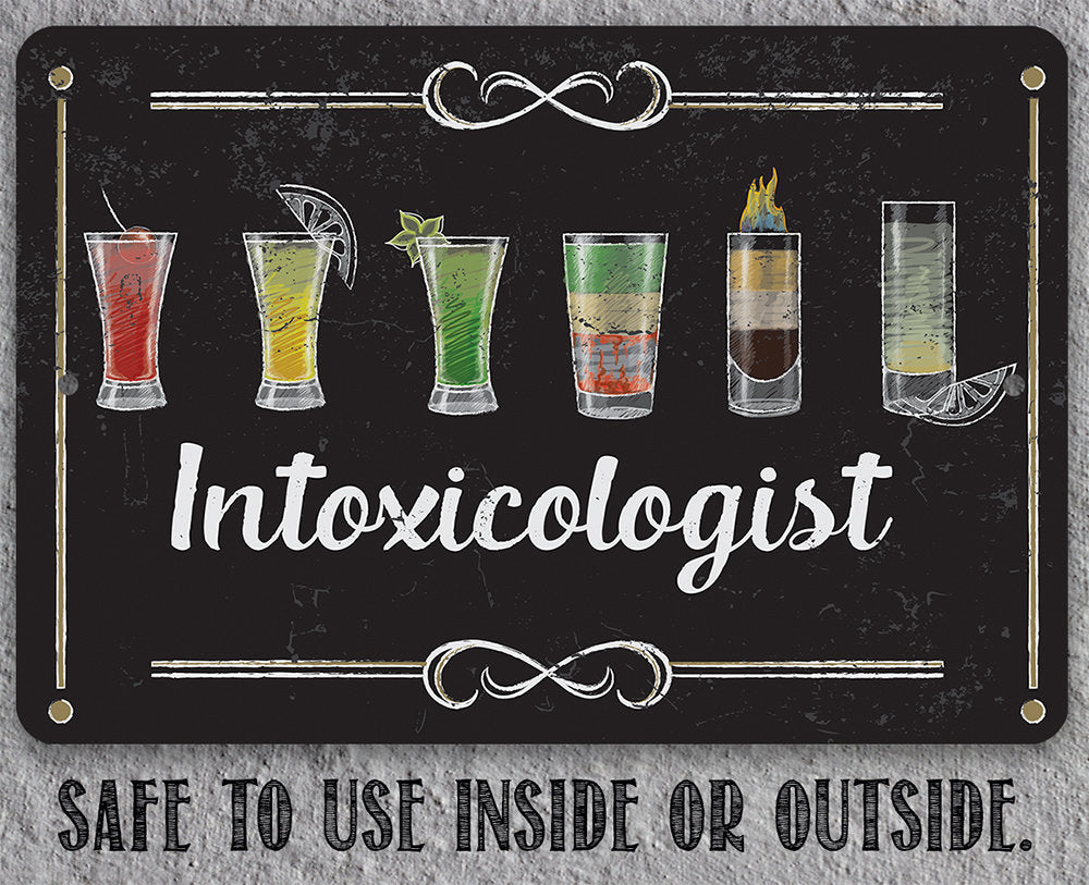 Intoxicologist - Metal Sign Metal Sign Lone Star Art 