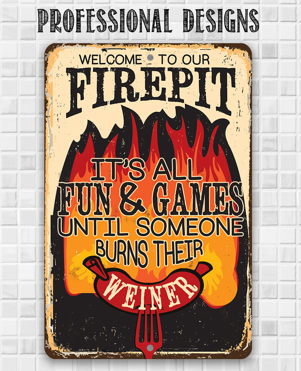 It's All Fun and Games - Metal Sign Metal Sign Lone Star Art
