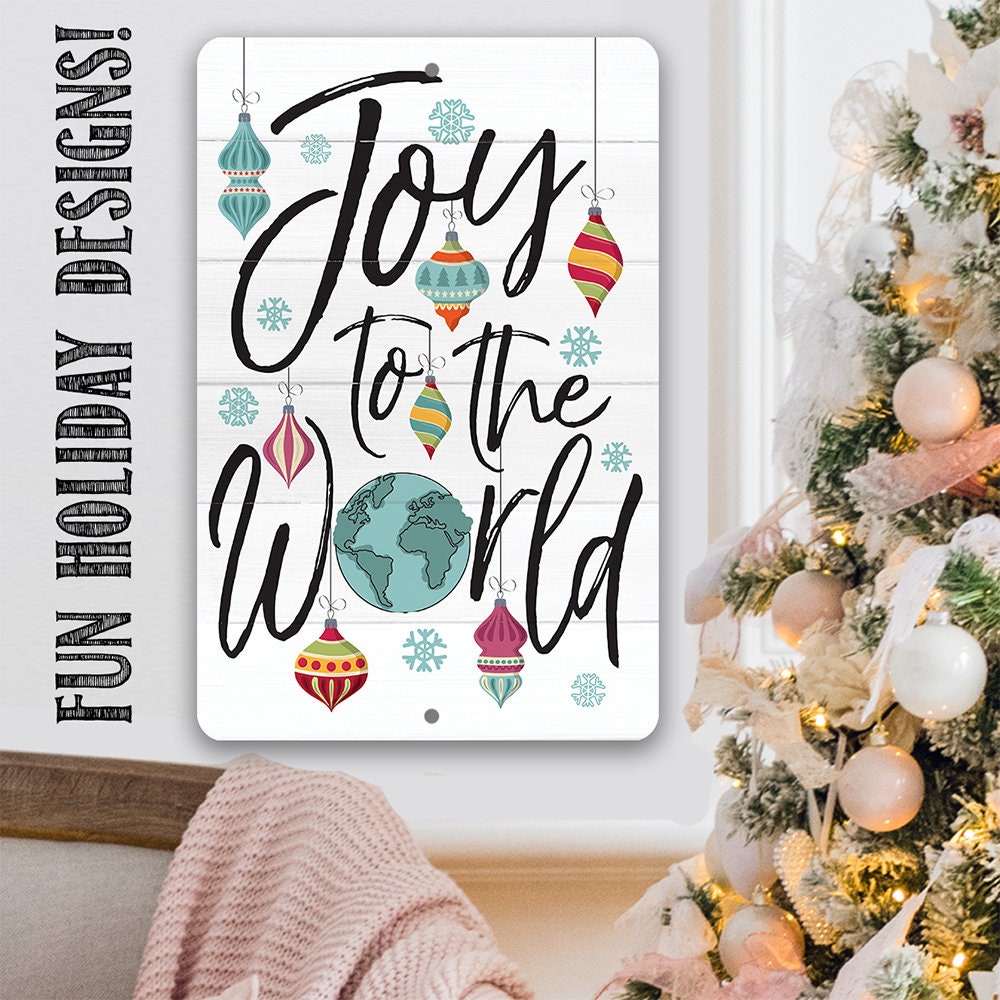 Joy To The World - Metal Sign Metal Sign Lone Star Art