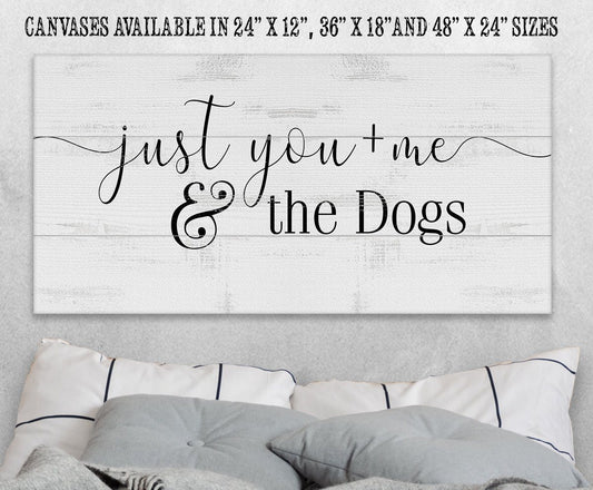 Just You and Me and The Dogs - Canvas | Lone Star Art.