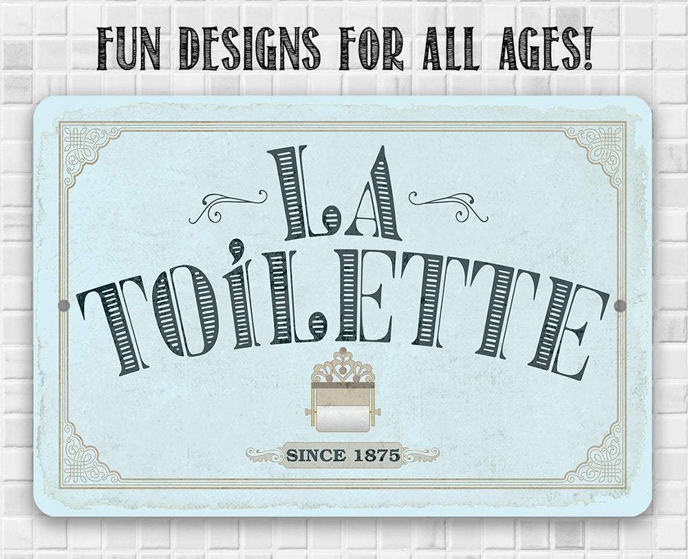 La Toilette - Metal Sign | Lone Star Art.