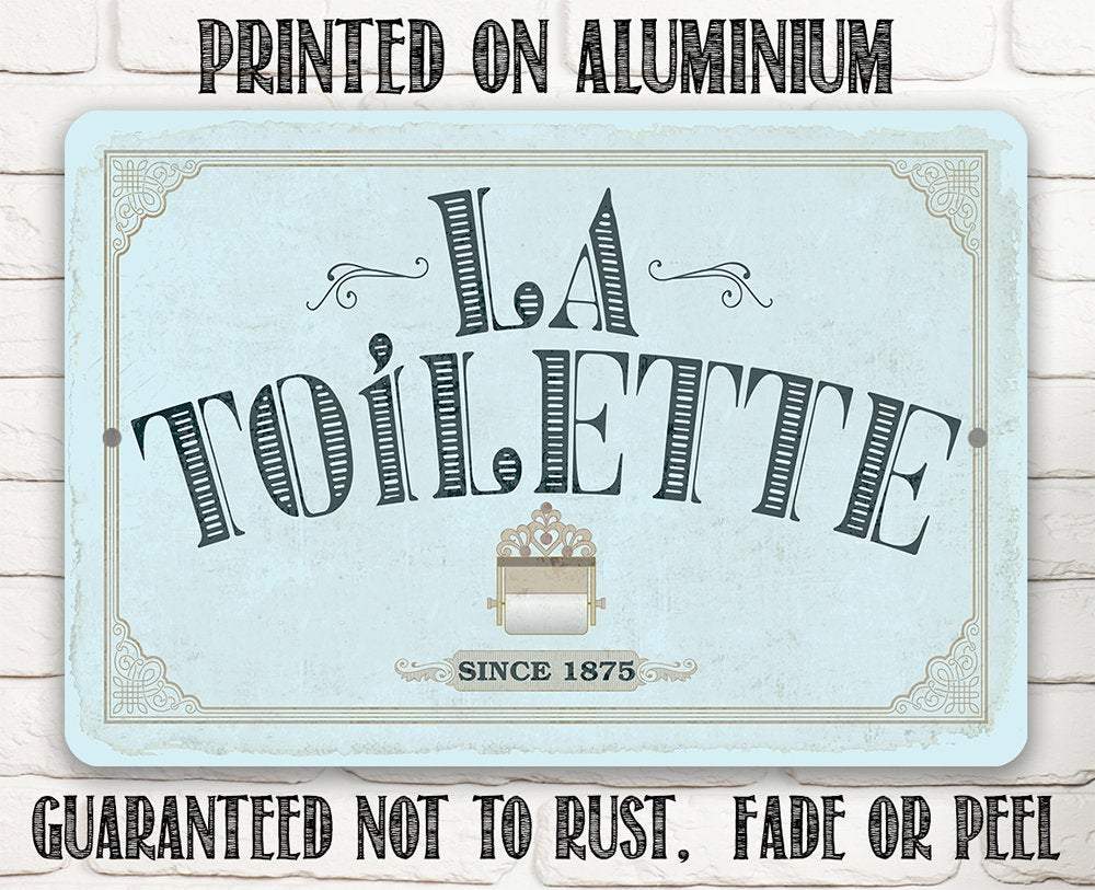 La Toilette - Metal Sign | Lone Star Art.