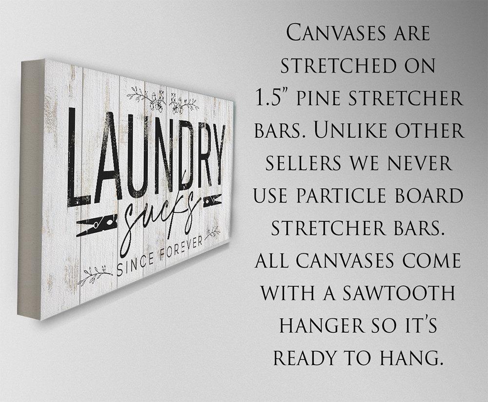 Laundry Sucks Since Forever - Canvas | Lone Star Art.