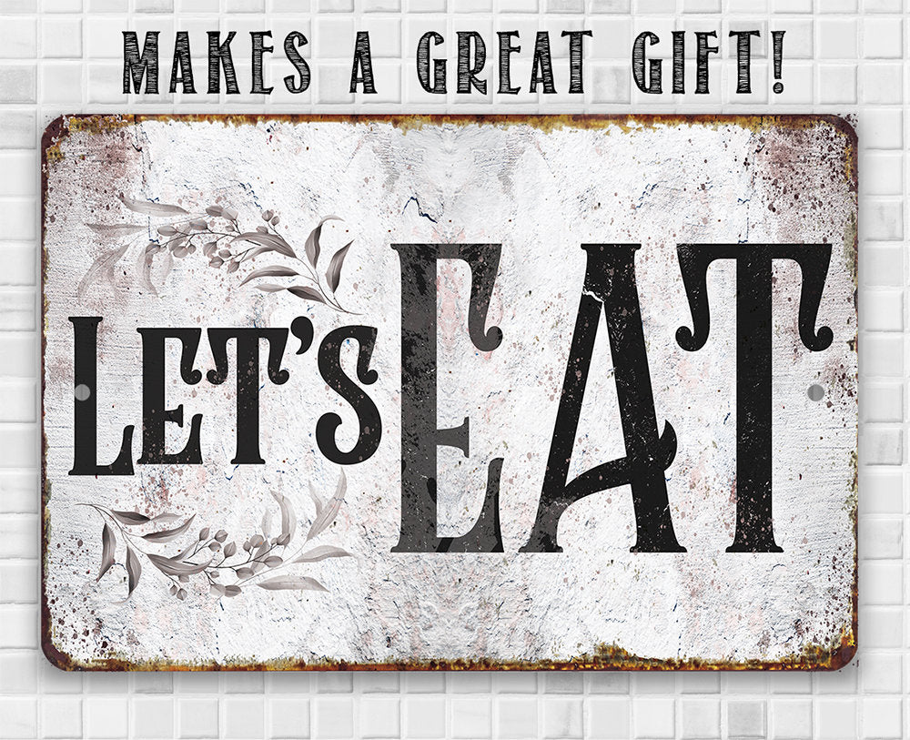 Let's Eat - Metal Sign Metal Sign Lone Star Art