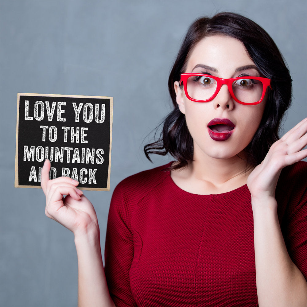 Love You to The Mountains and Back - Wooden Sign Wooden Sign Lone Star Art