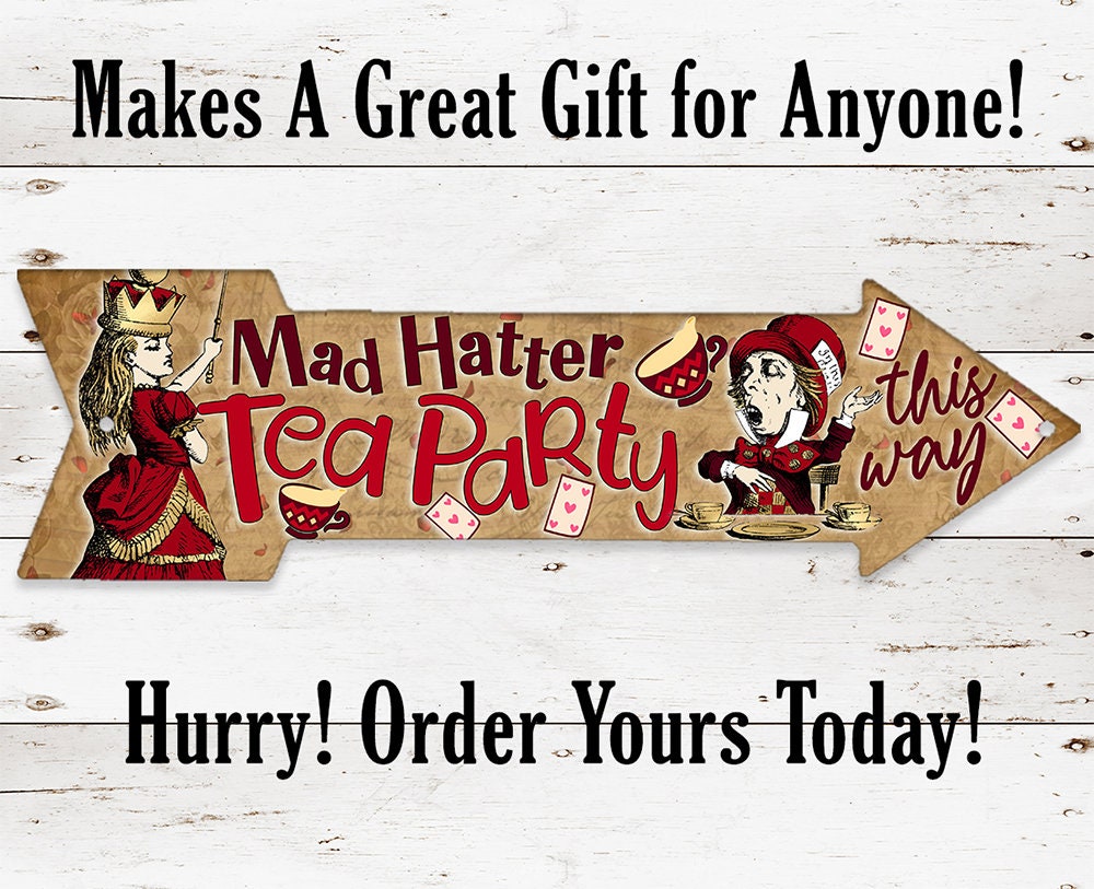 Mad Hatter Tea Party This Way - Directional Arrow - Metal Sign Metal Sign Lone Star Art
