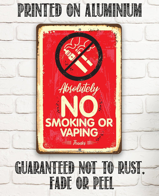 Absolutely No Vaping Or Smoking - Metal Sign | Lone Star Art.
