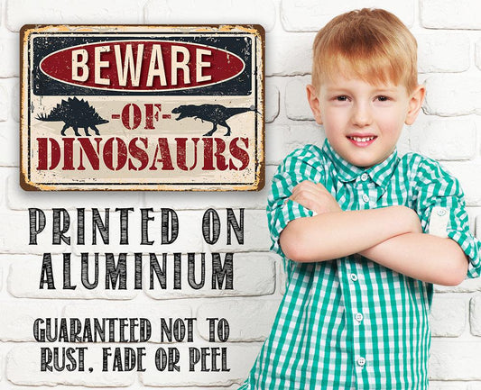 Beware of Dinosaurs - Metal Sign | Lone Star Art.