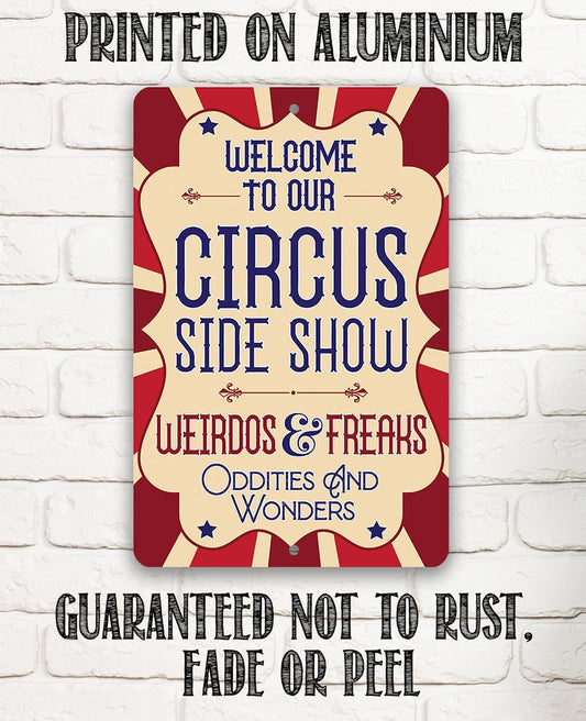Circus Sideshow - Metal Sign | Lone Star Art.