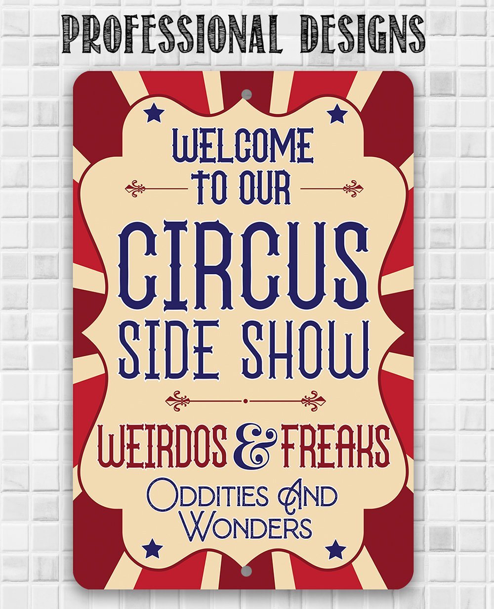 Circus Sideshow - Metal Sign | Lone Star Art.