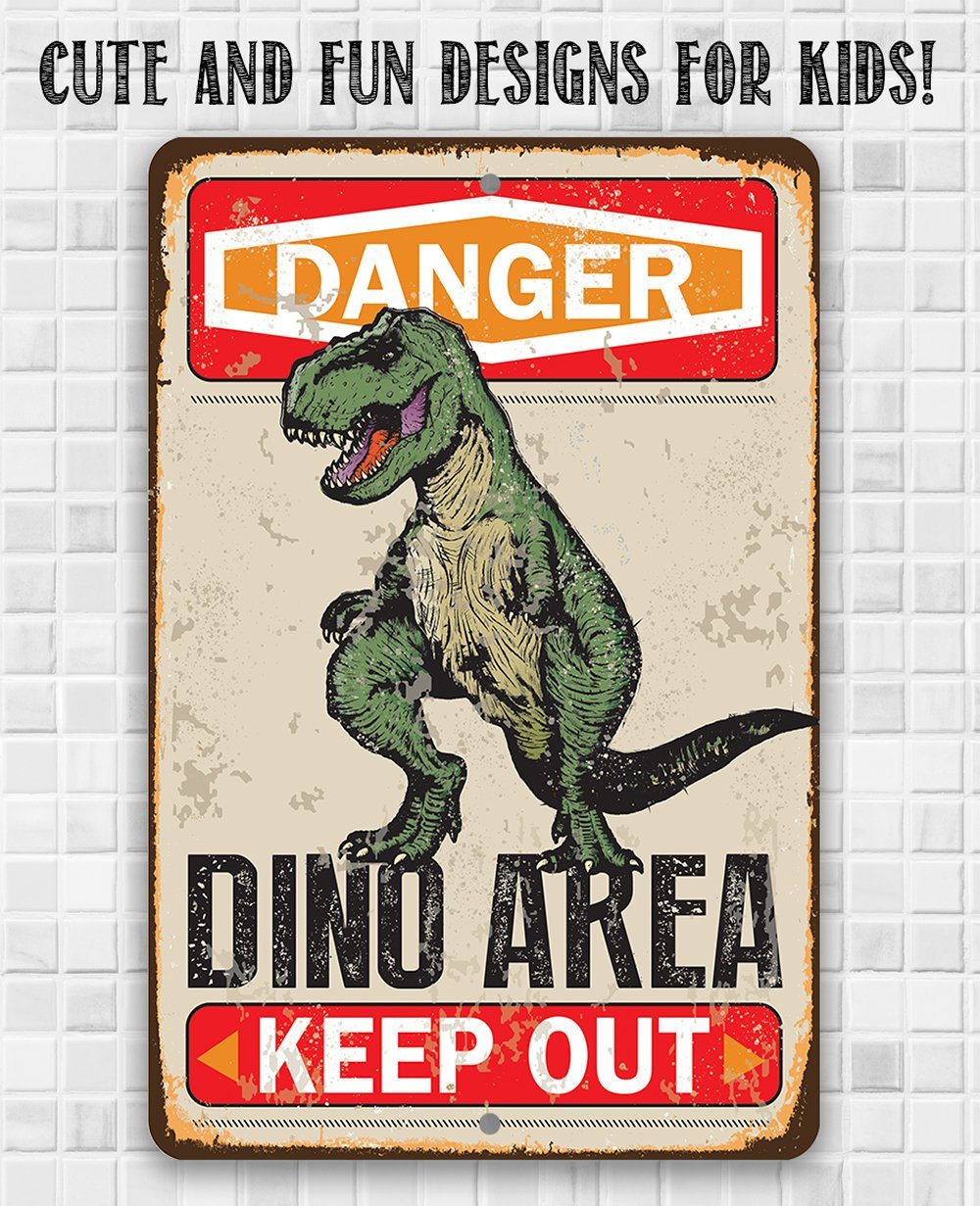 Danger Dinosaur Area Keep Out - Metal Sign | Lone Star Art.