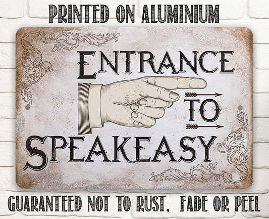 Entrance to Speakeasy - Metal Sign | Lone Star Art.