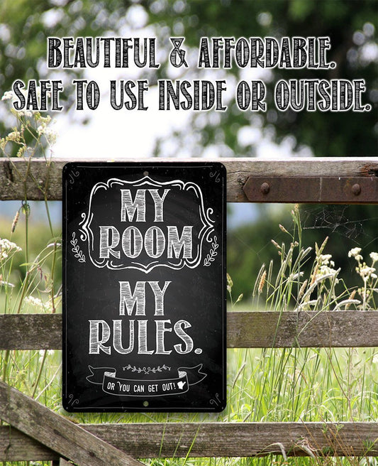 My Room My Rules - Metal Sign | Lone Star Art.