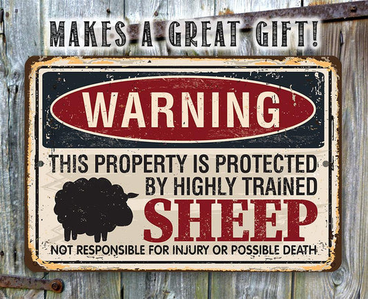 Property Protected By Sheep - Metal Sign | Lone Star Art.