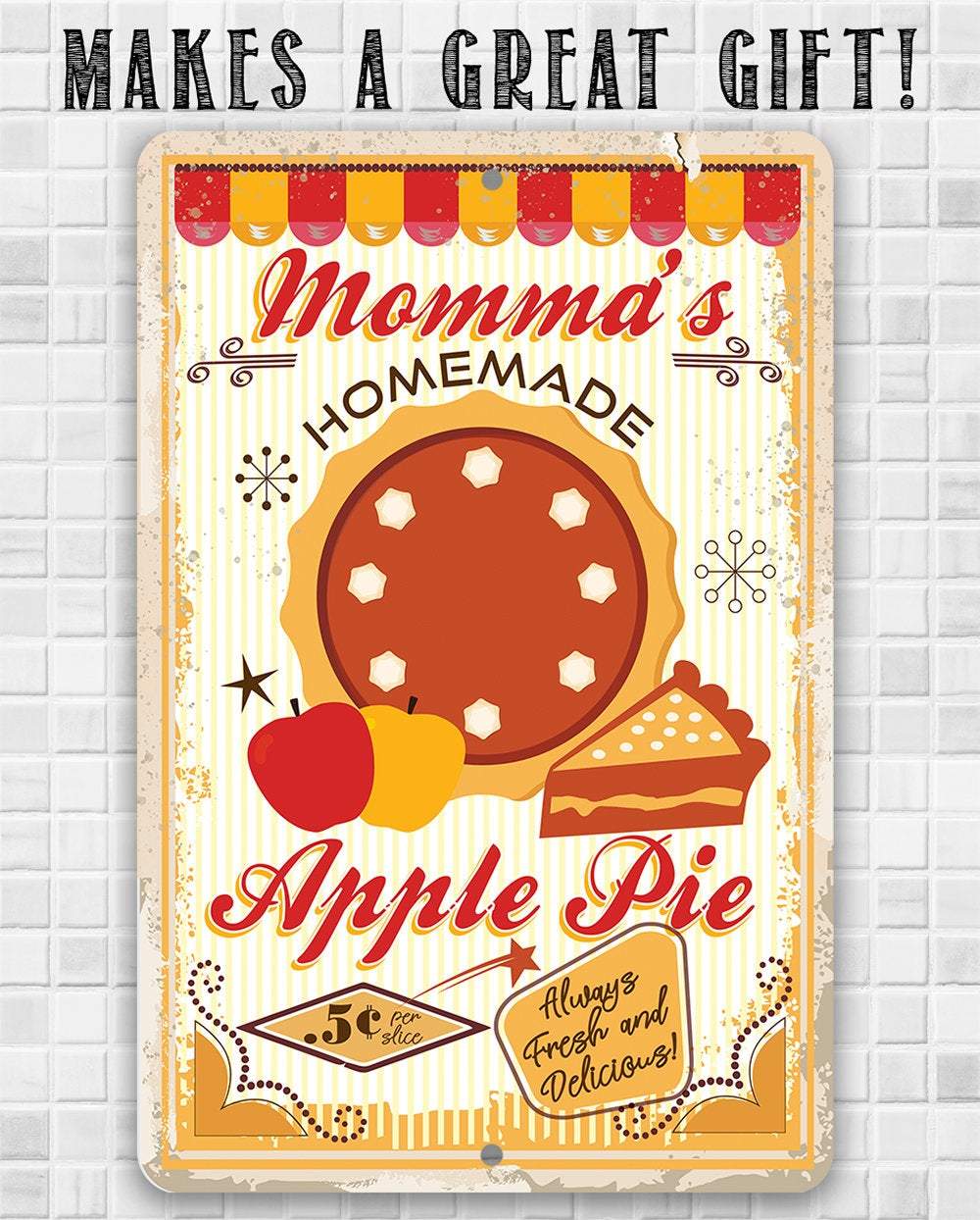 Momma's Apple Pie - Metal Sign | Lone Star Art.