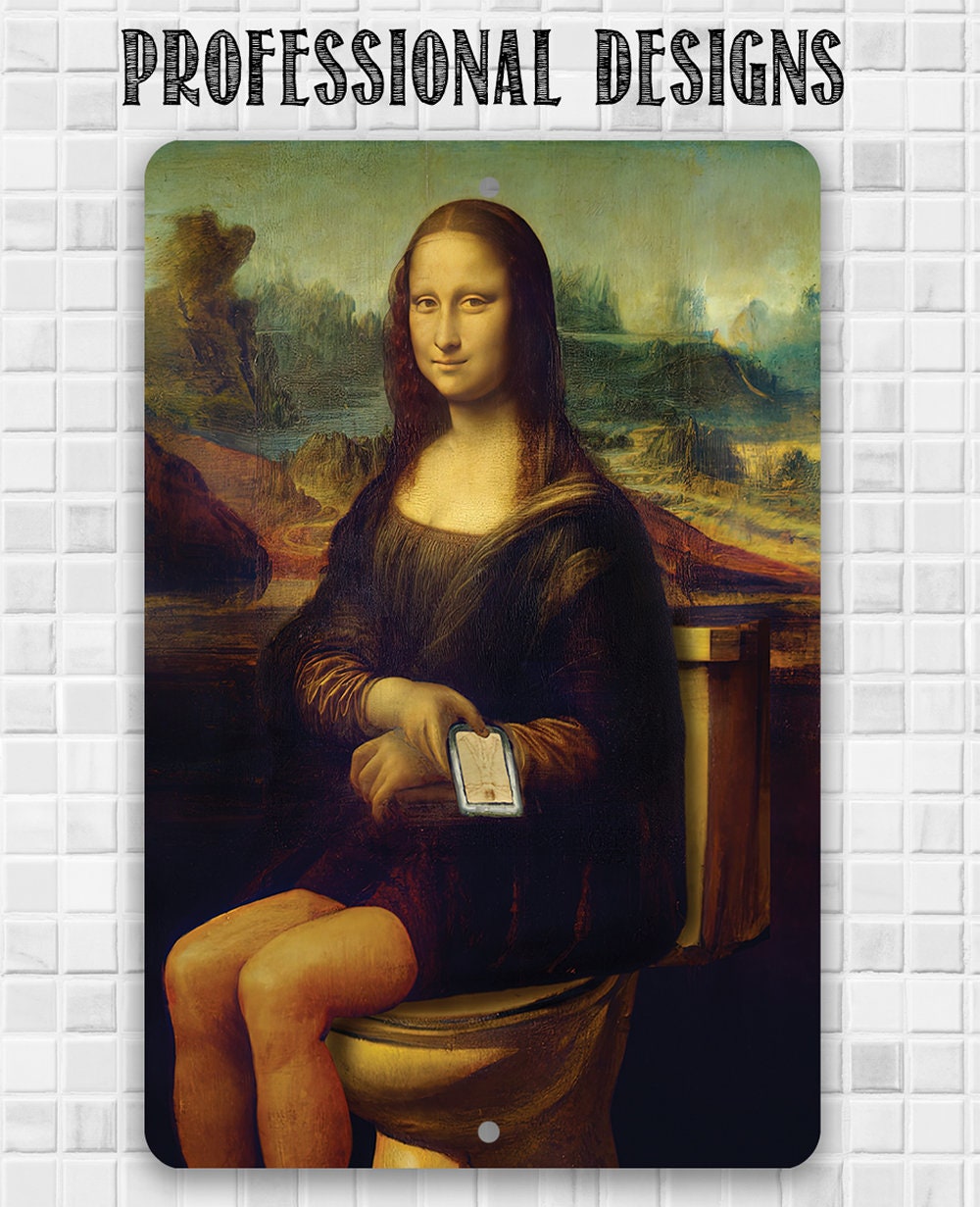 Mona Lisa on the Toilette Painting - Metal Sign Metal Sign Lone Star Art
