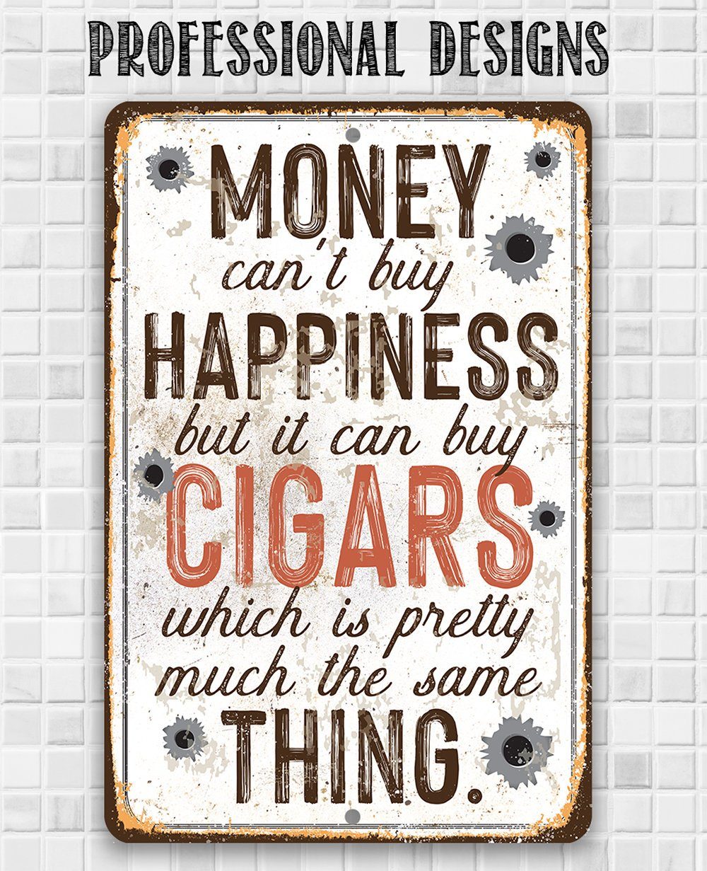 Money Can Buy Cigars - Metal Sign | Lone Star Art.