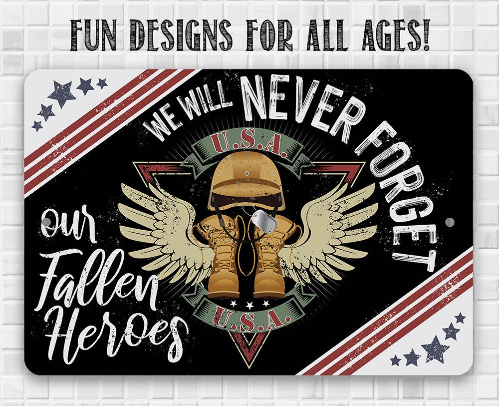 Never Forget - Metal Sign | Lone Star Art.