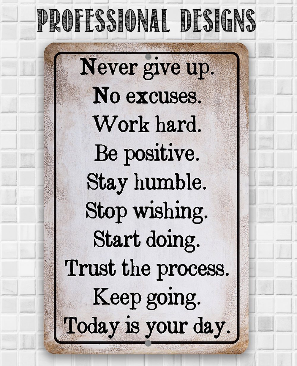 Never Give Up - Metal Sign | Lone Star Art.