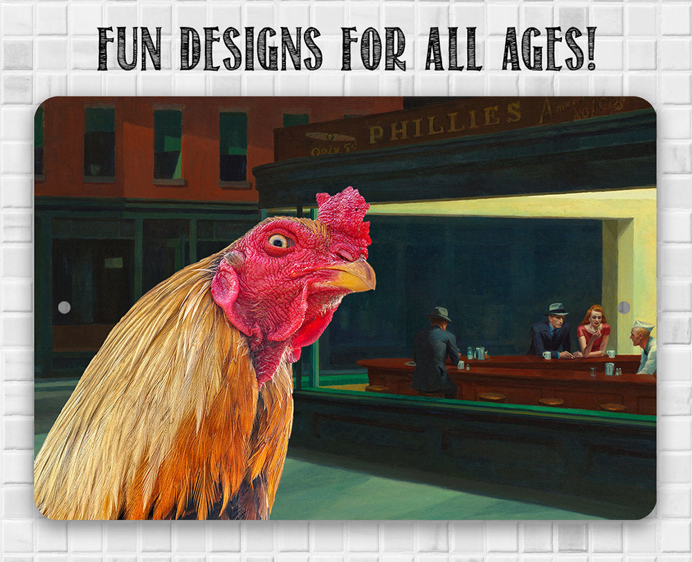 Nighthawks Painting - Interrupted by Rooster - Metal Sign Metal Sign Lone Star Art